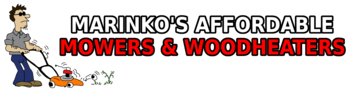 Marinko's Affordable Mowers and Woodheaters